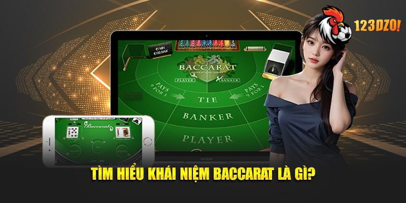 Baccarat là gì mà lại được nhiều cược thủ săn đón đến vậy?