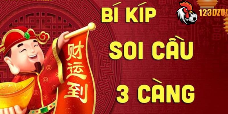 Kinh nghiệm soi cầu ba càng